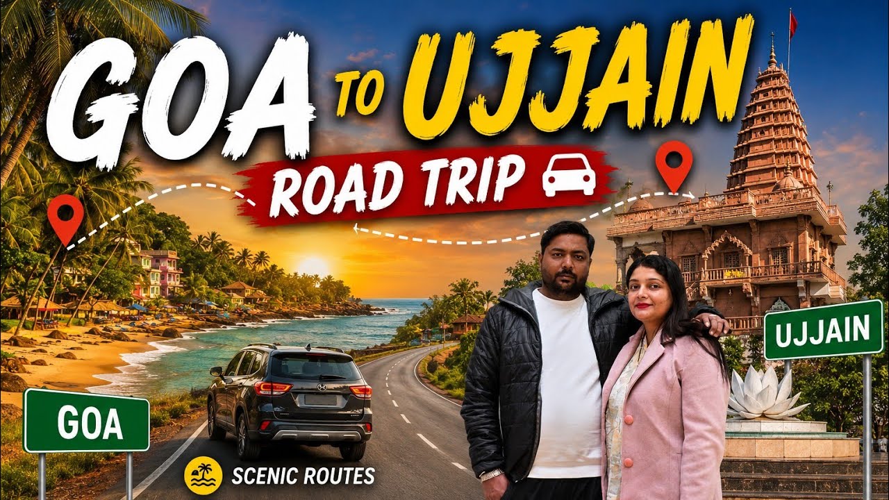 Goa to ujjain || #goatoujjain