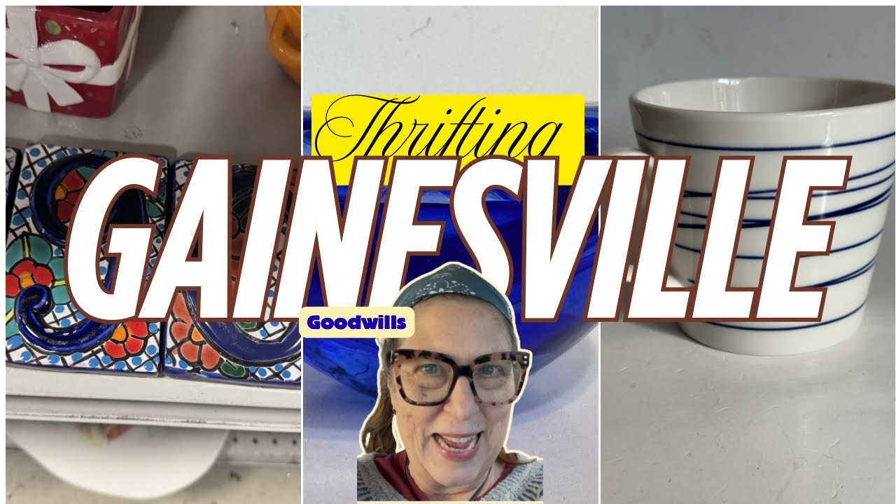 Why I Love Thrifting Gainesville! Two Goodwills not to be missed! 