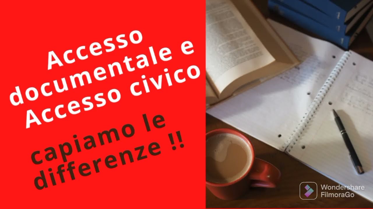 Accesso documentale e Accesso civico: capiamo le differenze!