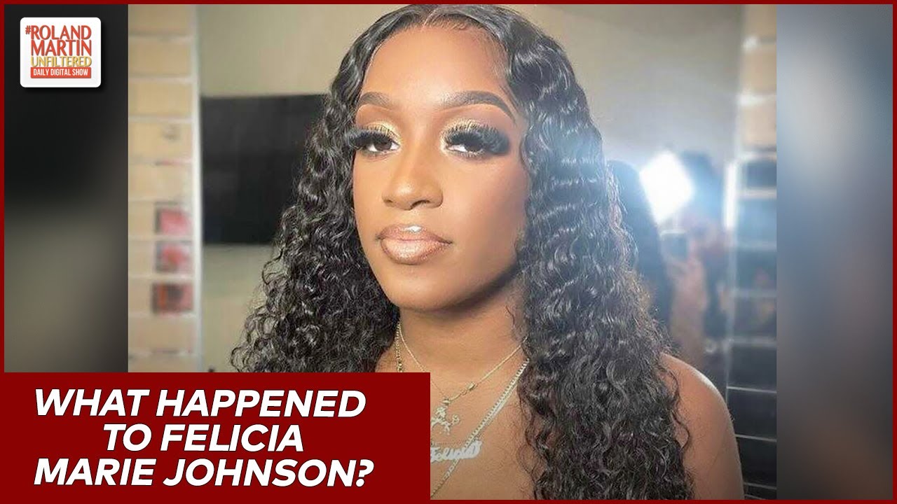 24-Year-Old Black Woman Missing After Trip To Houston. What Happened To Felicia Marie Johnson?