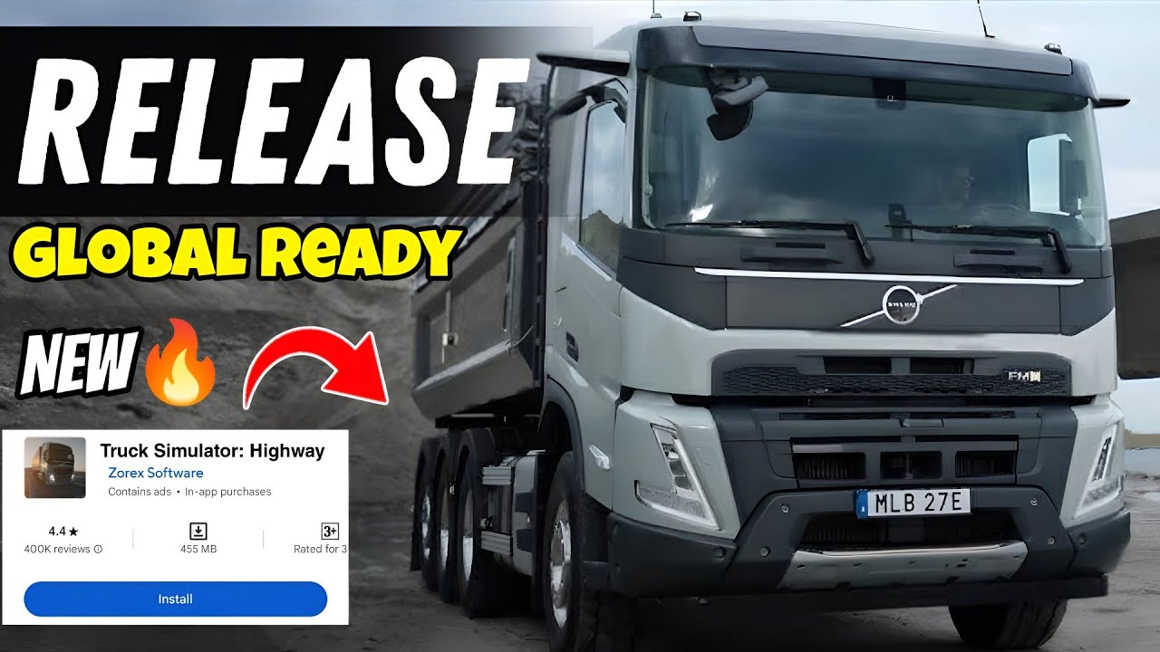 Truck Simulator Highway &mdash; глобальный запуск в Play Store &mdash; наконец-то новая игра готова 🤯🔥
