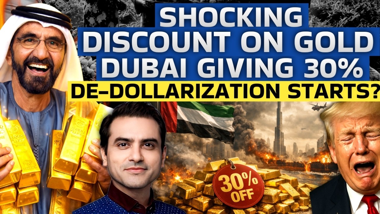SHOCKING: DUBAI Giving 30% Discount on GOLD.. America in Panic | CWSJ-3086 | Sumeet Jain