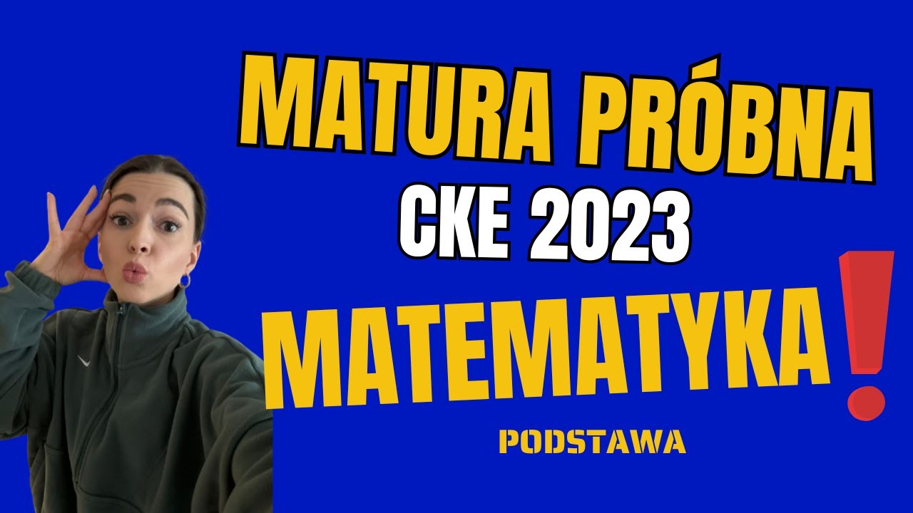 Rozwiązania wszystkich zadań - Arkusz CKE 2023 matura pr&oacute;bna MATEMATYKA PODSTAWOWA
