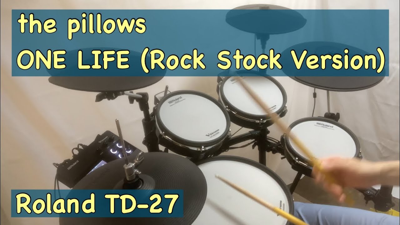 the pillows / ONE LIFE (Rock Stock Version) 【drum cover】