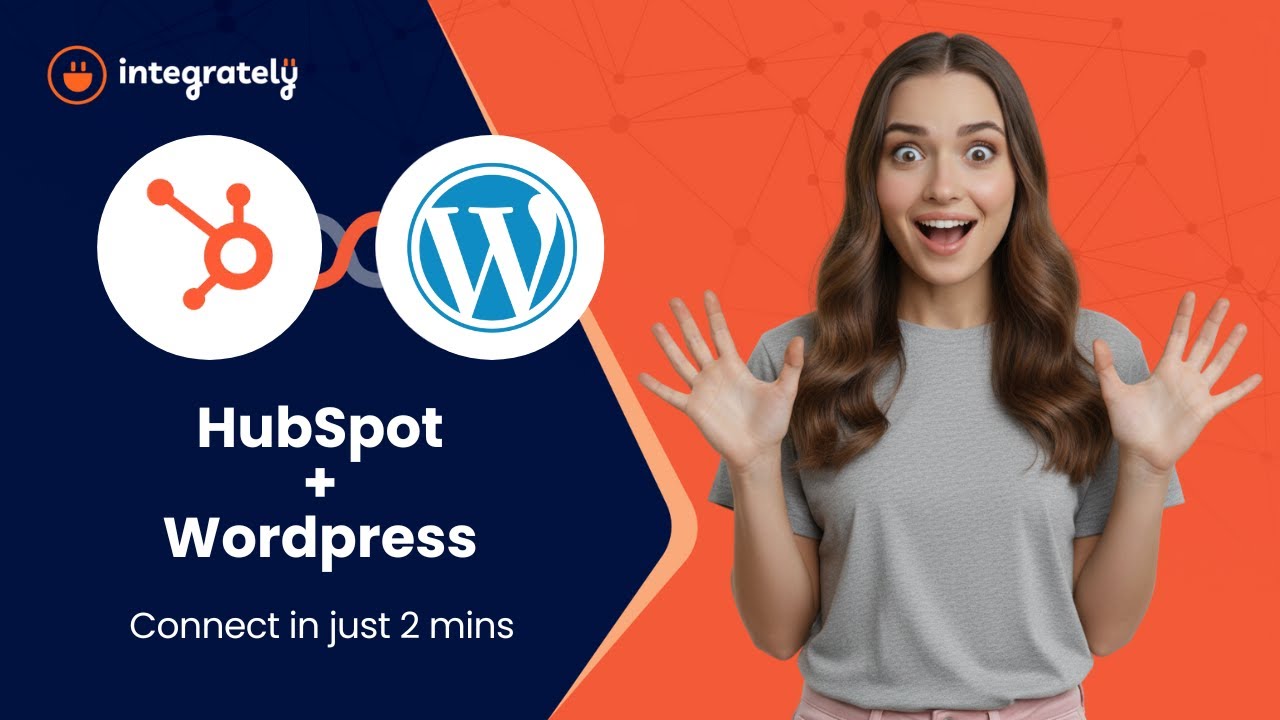 HubSpot &rarr; WordPress | Connect Leads to Your Site Instantly