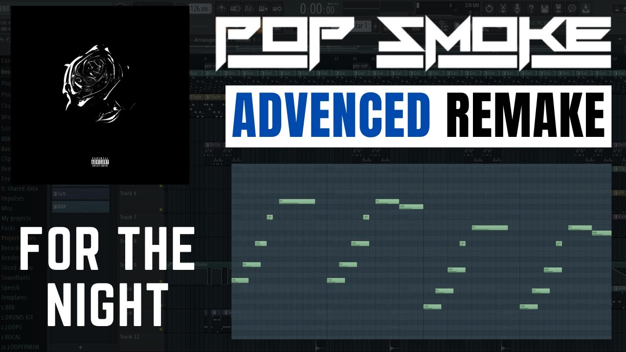 POP SMOKE - FOR THE NIGHT ( ft. Dababy, Lil Baby ) FL STUDIO REMAKE | DECONSTRUCTED