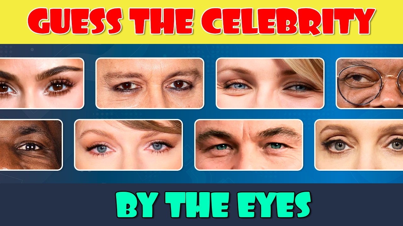 Guess the Celebrity by the Eyes