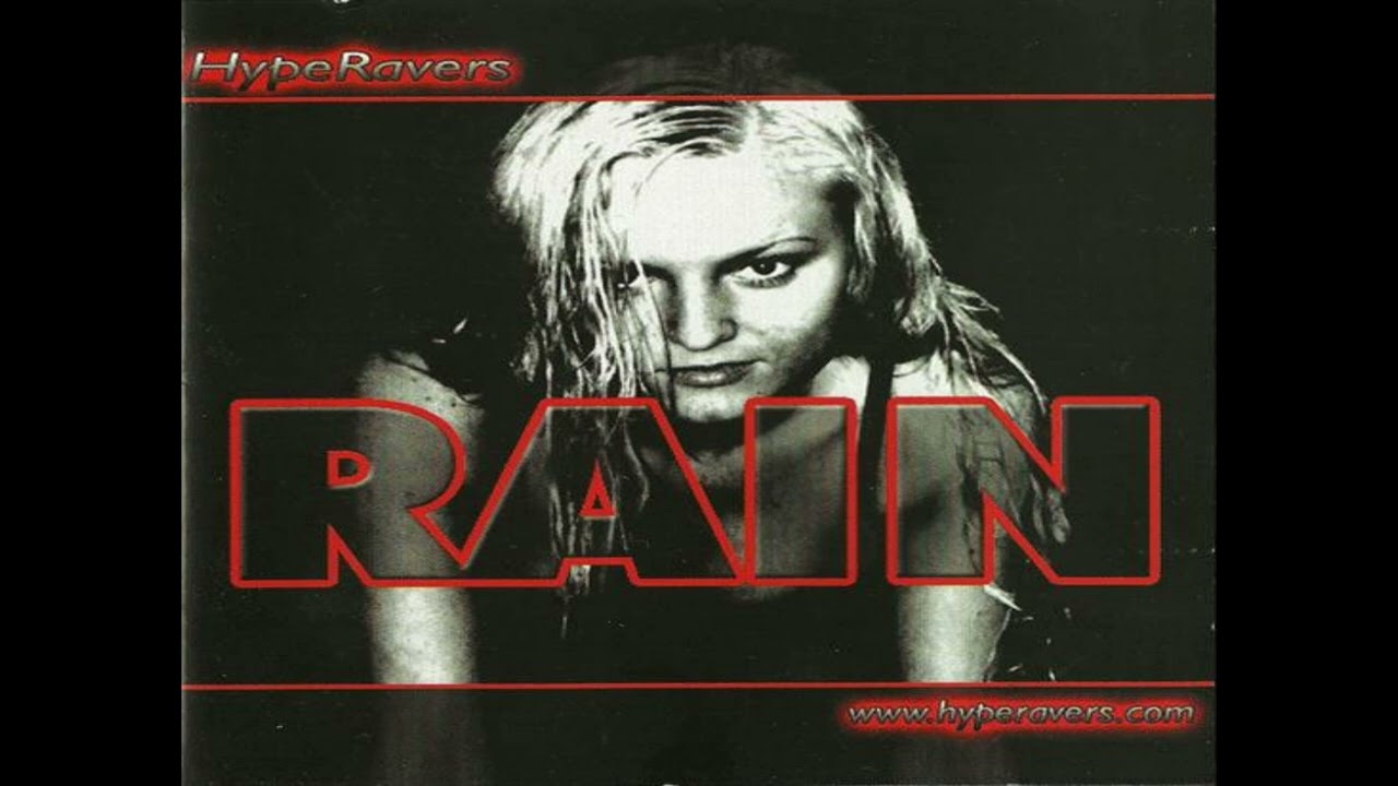 Hyperavers - Rain  [2004] Hard Trance, Hands Up, Eurodance