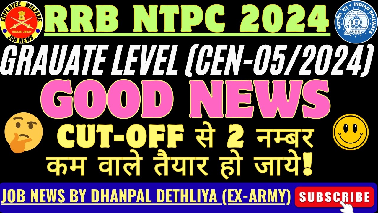 Shortage of Candidates for Part Panel 😲| RRB NTPC (G) 2024 Final Cut Off Decreases 🔥 by 2 Numbers