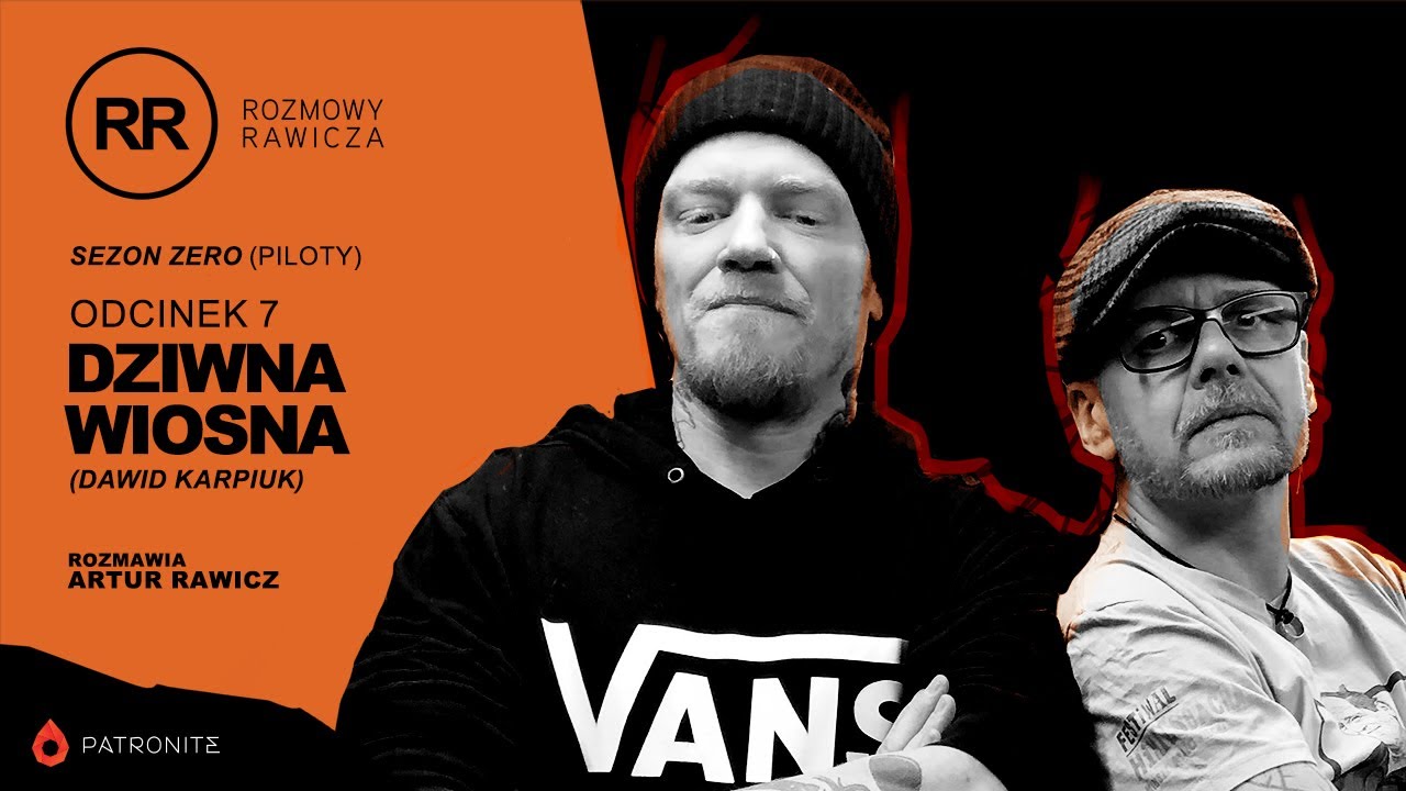 s0e7: Dziwna Wiosna (Dawid Karpiuk)