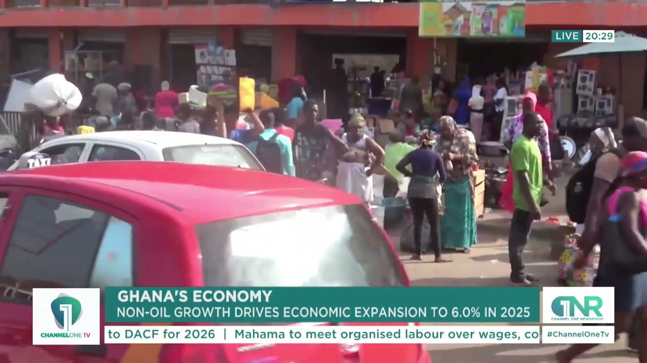 Ghana’s Economy Grows 6.0% in 2025 – Non-Oil Sector Leads