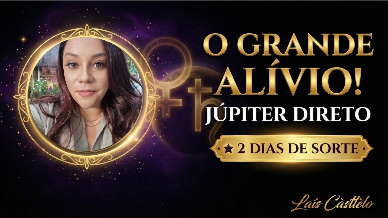 🍀 ♃ O GRANDE ALÍVIO! Júpiter Direto + Os 2 Melhores Dias da Semana | 08 a 14/03 | Laís Càsttèlo