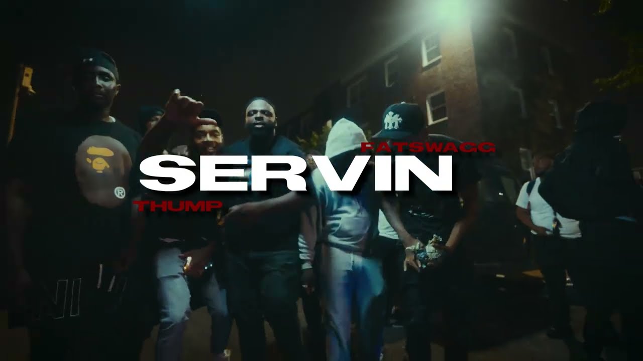 Thump X FatSwagg - Servin (Official Music Video) Dir By @Migolexshots