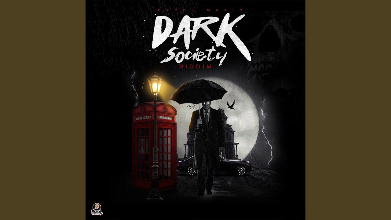Dark Society Riddim