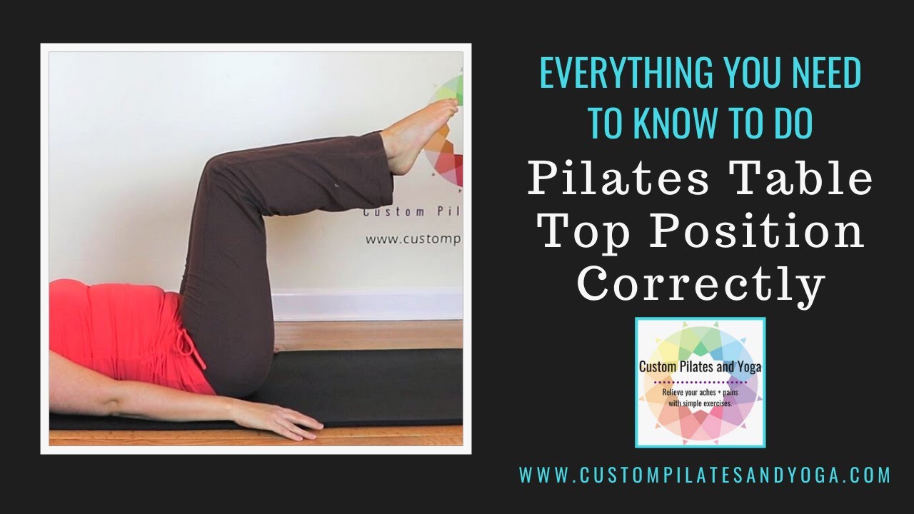 Everything You Need to Know to Do Pilates Table Top Position Correctly