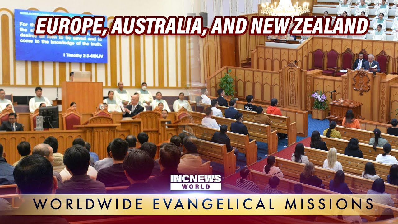 Worldwide Evangelical Missions Bring People Closer to God in Europe, Australia, and New Zealand