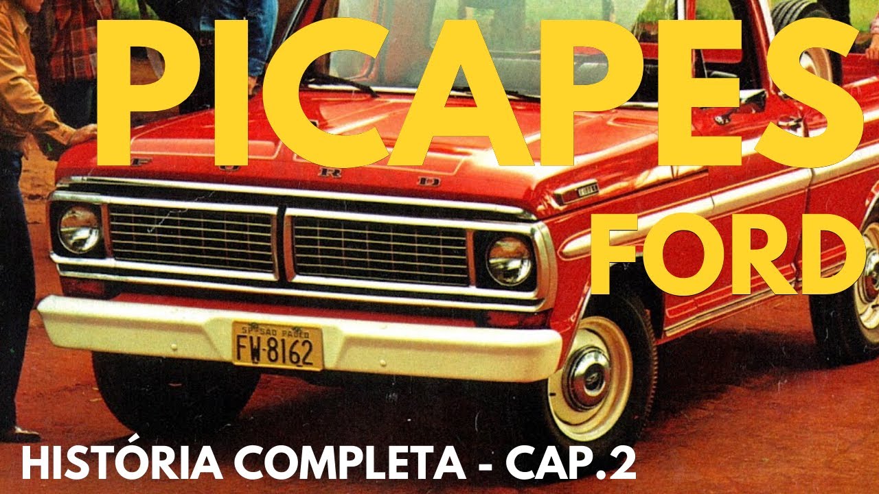HISTÓRIA DAS PICAPES FORD - SÉRIE F - [CAPÍTULO 2]