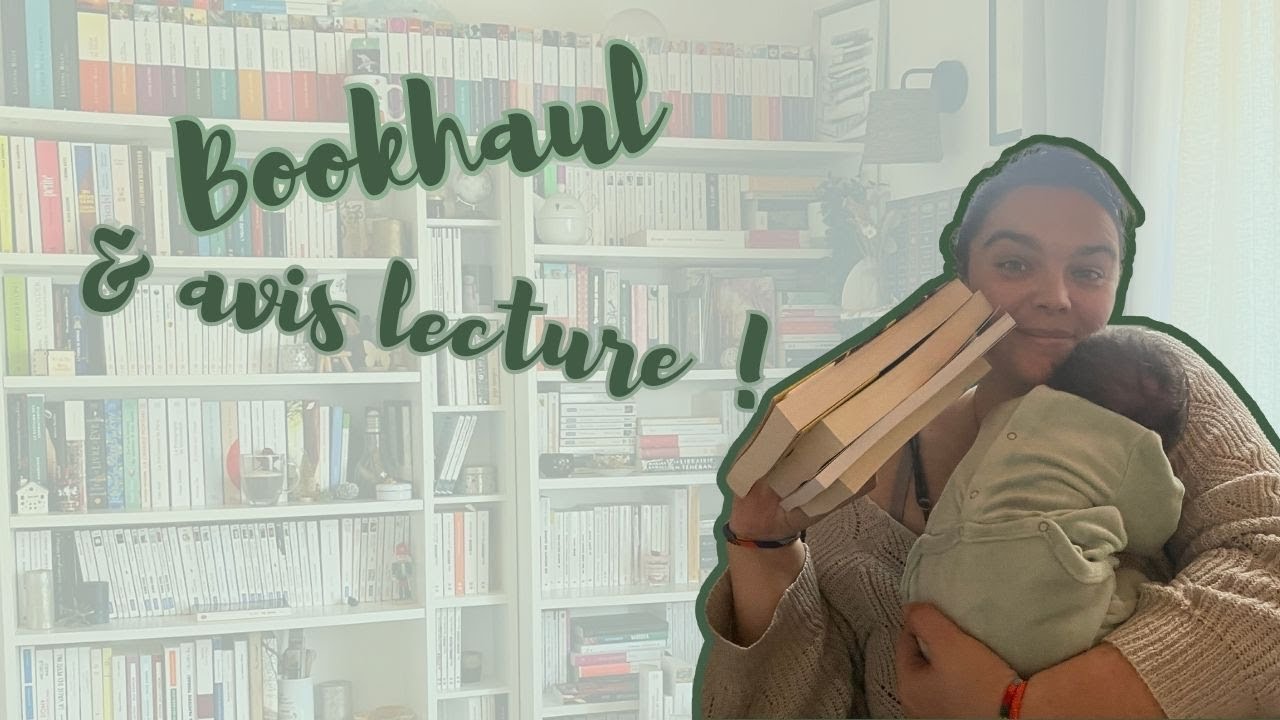 Mini vlog - Bookhaul et avis lecture !