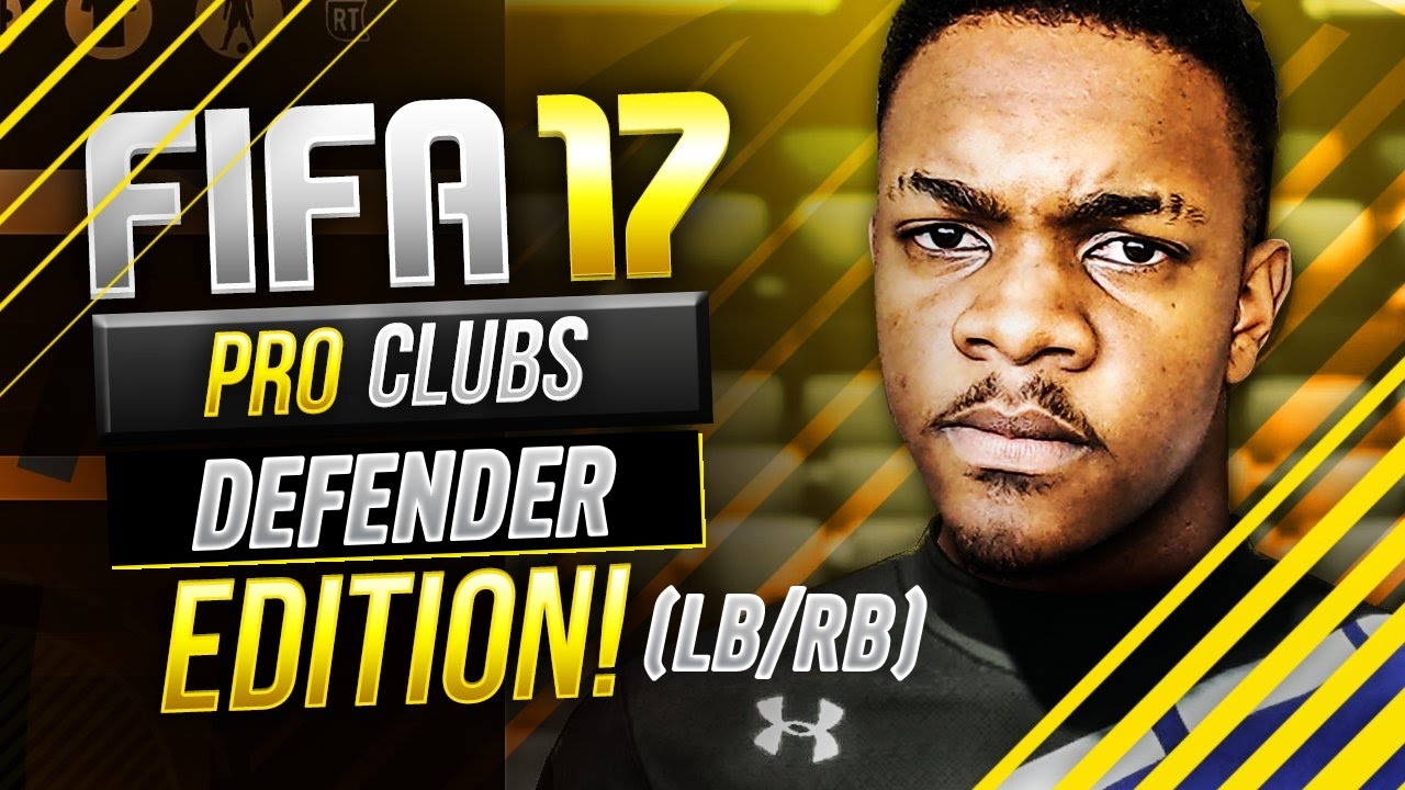 FIFA 17 Pro Clubs - Best/Most Overpowered Player Build - DEFENDER Edition! (LB/RB)