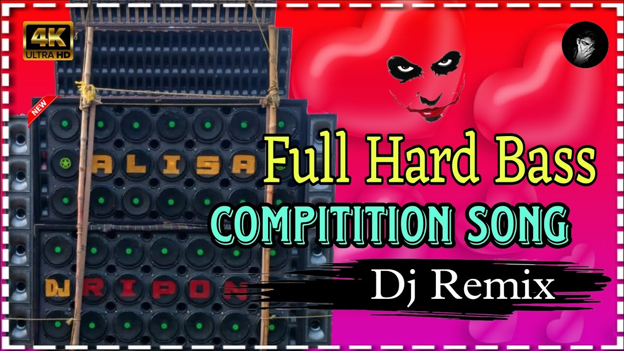 Full Hard Bass Compitition Song Dj Remix Full Hard Bass Dj Rocky Mix 
