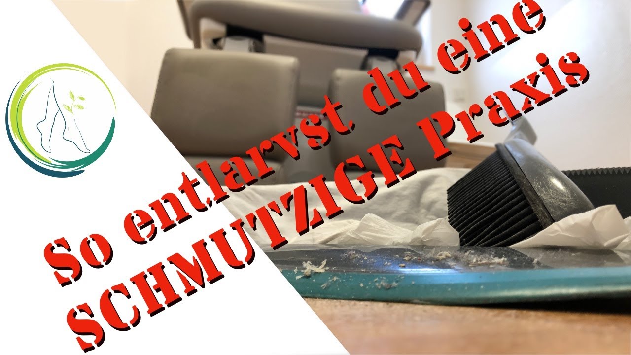 🤢 So entlarvst du eine schmutzige Praxis!🤢🤢