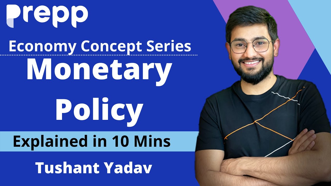 What is Monetary Policy : Economics explainer series | Concepts in 10 minutes