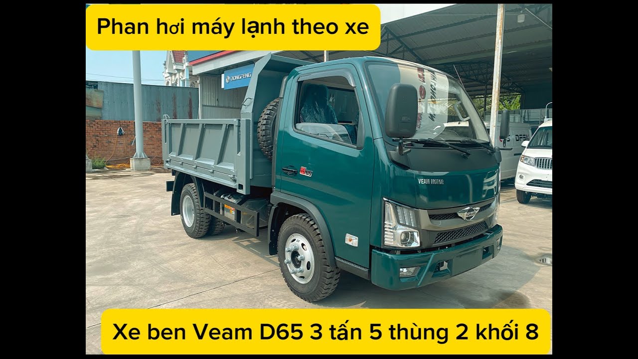 GIỚI THIỆU XE BEN VEAM D65 TẢI 3 TẤN 5 THÙNG 2 KHỐI 8 PHANH HƠI/XE BEN 3 TẤN 5/HIỆP XE TẢI