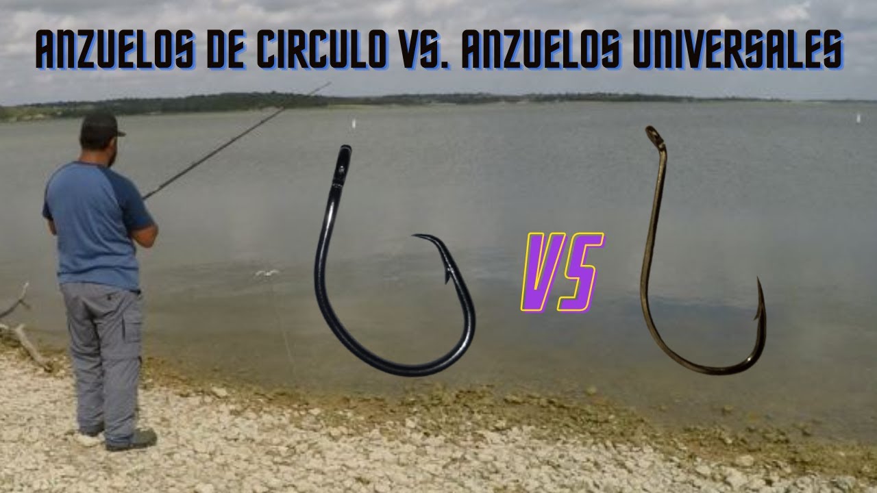 Anzuelos de Circulo vs. Anzuelos Universales Y un poco de magia