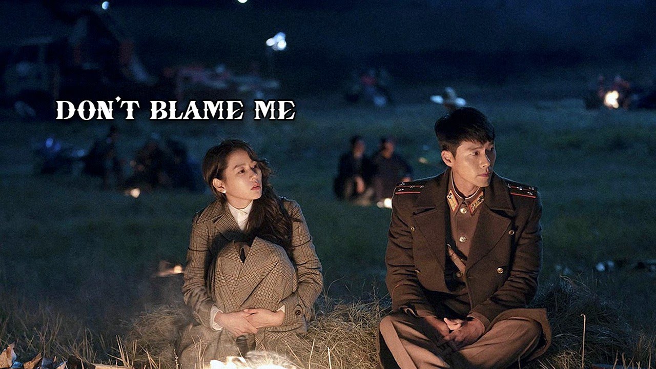 Don't Blame Me || Multifandom Kdrama