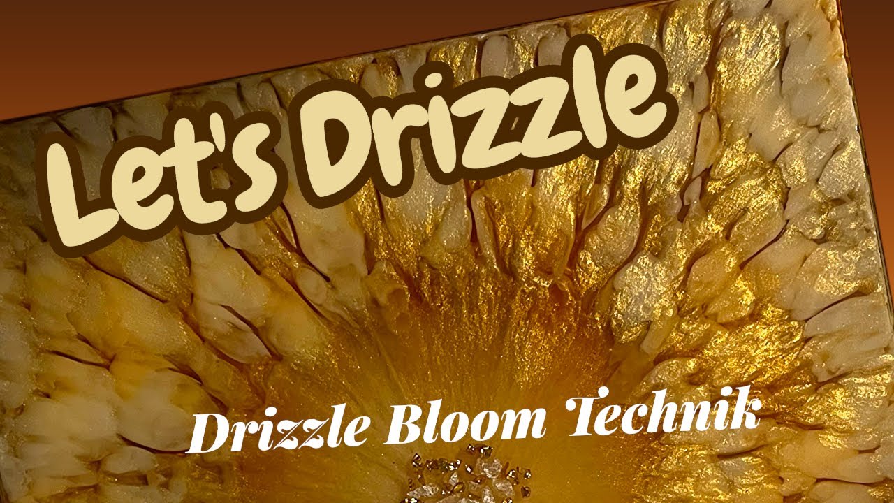 #750 DE: DRIZZLE BLOOM Technik | #epoxidharz 