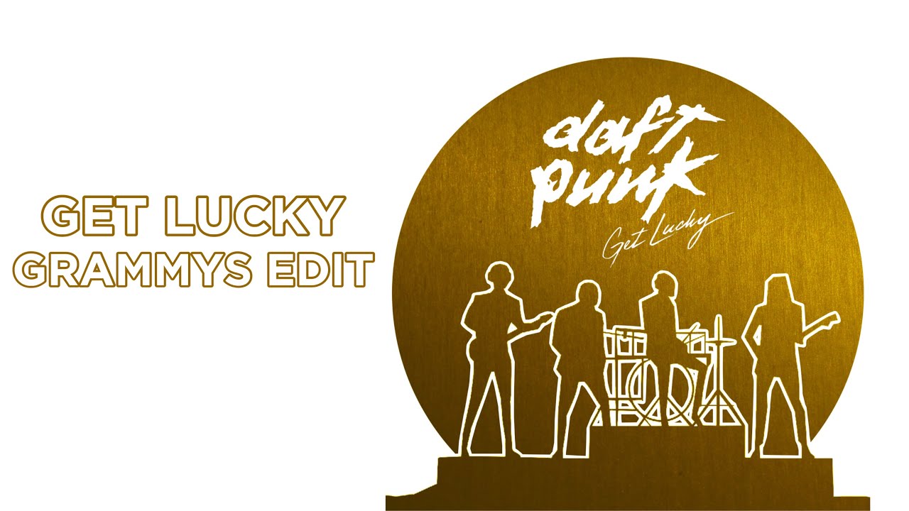 Daft Punk - Get Lucky | Grammys Edit