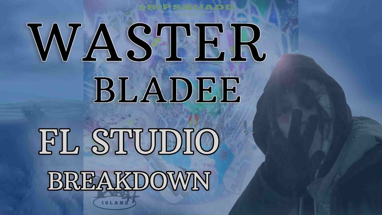 bladee - Waster (FL Studio instrumental breakdown)