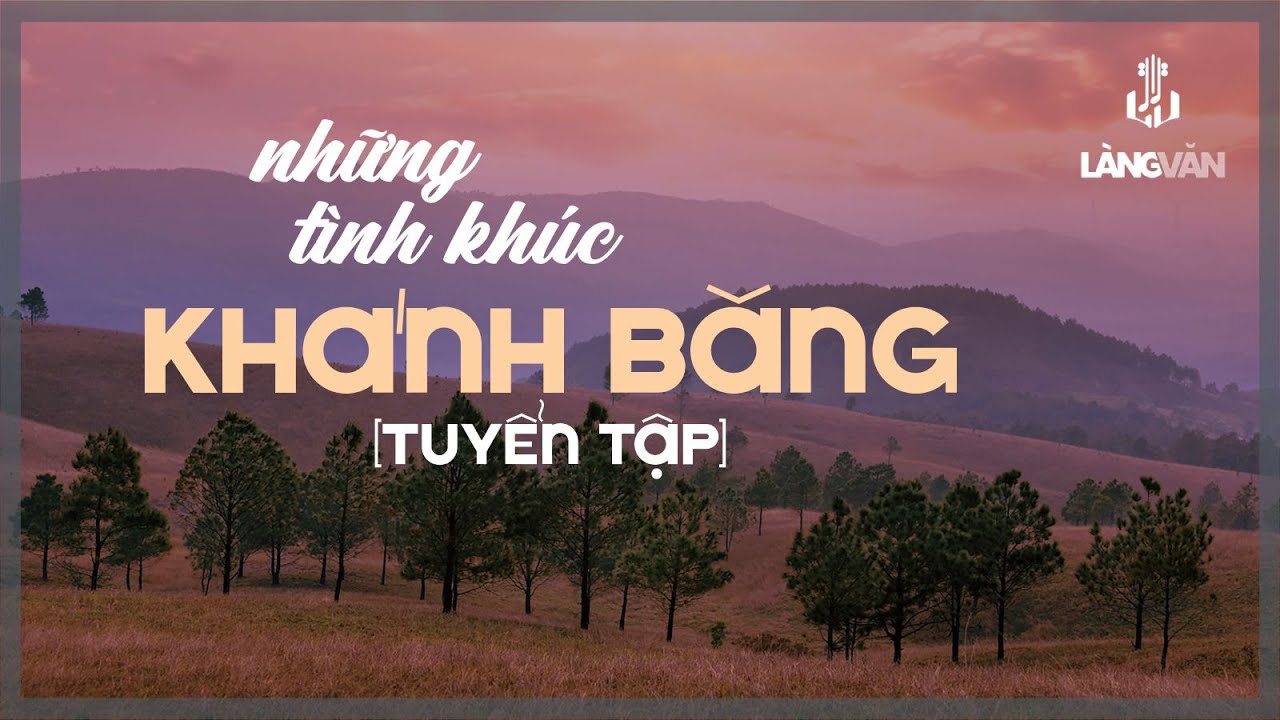 Những Tình Khúc Khánh Băng (Tuyển Tập) | Khánh Ly, Lệ Thu, Hương Lan và Nhiều Danh Ca