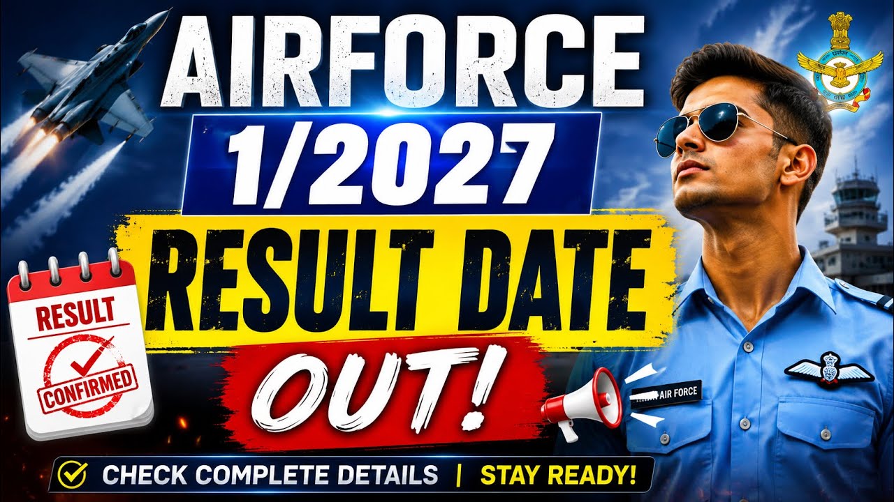 Airforce 01/2027 Result Date Out 💥 Indian Air Force Agniveer Vayu Merit List 2027