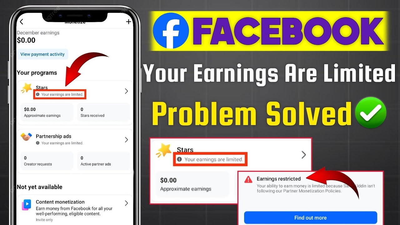 Your Earnings Are Limited Facebook Problem | Your Ability To Earn Is Limited Or Restricted Facebook