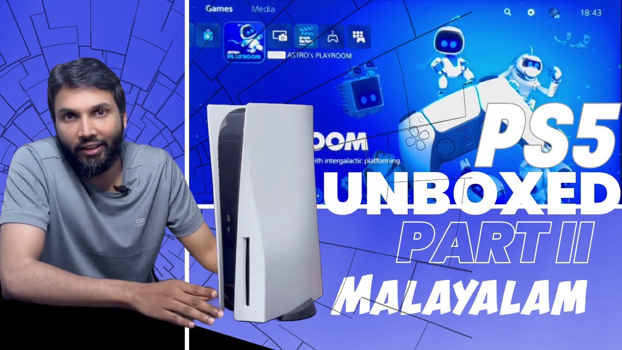 Sony PlayStation 5 (PS5) Unboxing & Setup (Malayalam) 2023- Part II