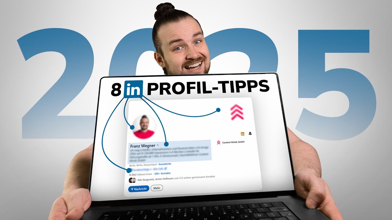 8 Tipps f&uuml;r dein LinkedIn-Profil, die du 2025 umsetzen musst