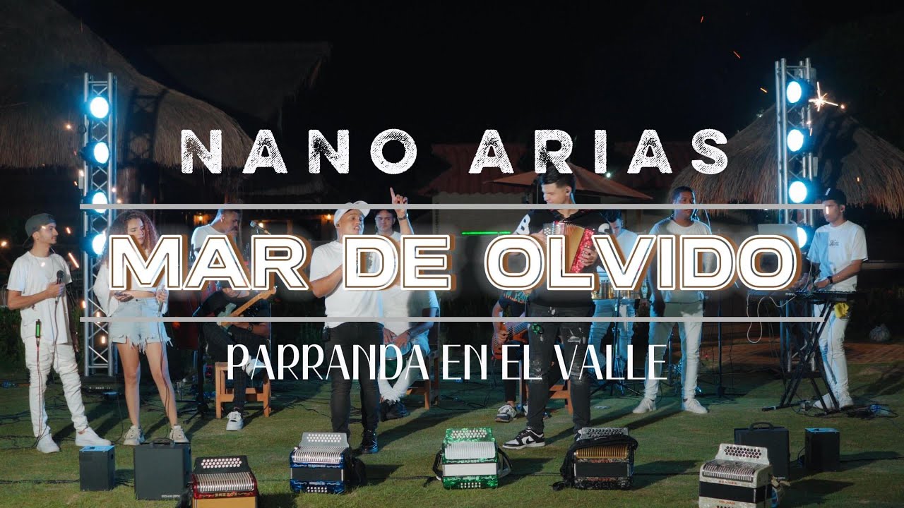 Mar de olvido - Nano Arias & Juan Daza #envivo Parranda en el valle