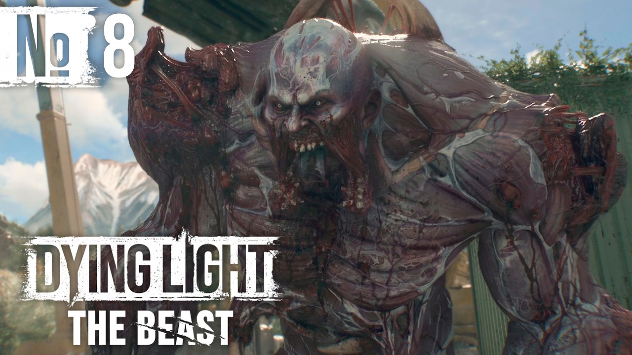 Новый штамм • № 8 • Dying Light: The Beast