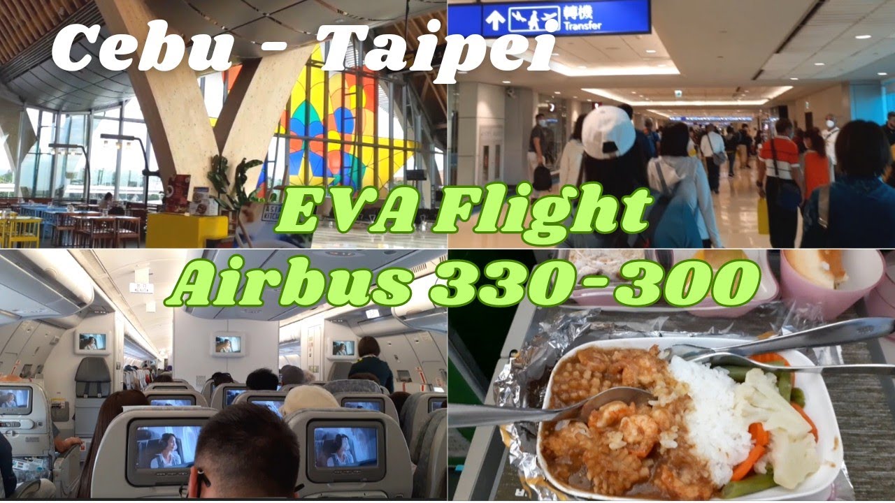 EVA AIR FLIGHT BR282 CEBU, PHILIPPINES - TAIPEI, TAIWAN | MACTAN CEBU AIRPORT TOUR #travel #flight