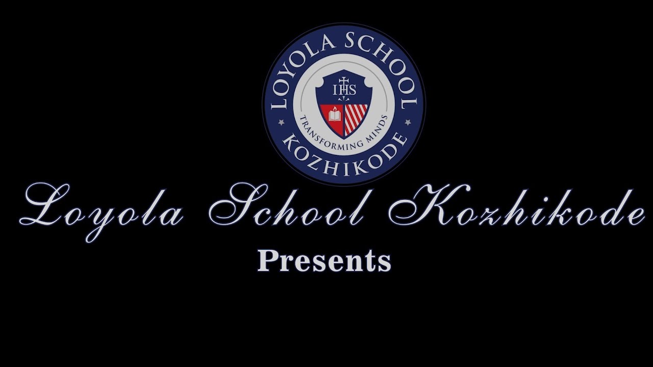 A Feast Day Song by Loyola School, Kozhikode / Fr. Roy Alex SJ/ Cicily Anil / Loyola Music Club.