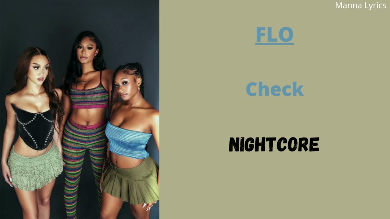 Check ~ FLO (Nightcore)