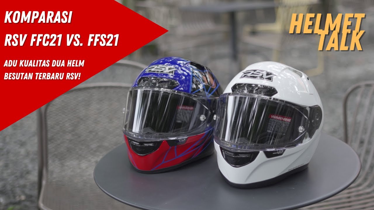 #review Helmet Talk - Komparasi RSV FFC21 dan RSV FFS21 - Bayar Lebih Mahal Buat yang Lebih Enak?