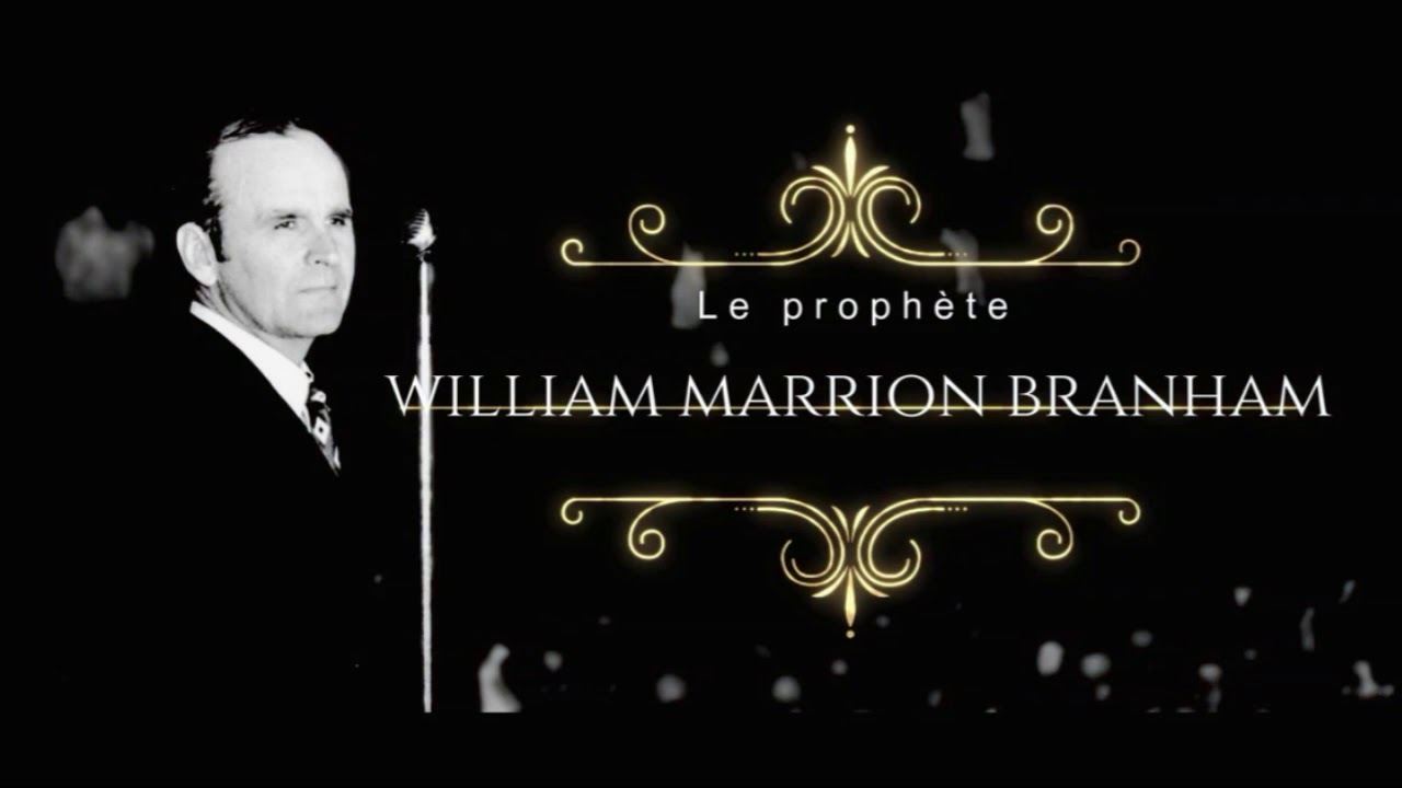 PRIERE AVERTISSEMENT DU PROPHETE BRANHAM