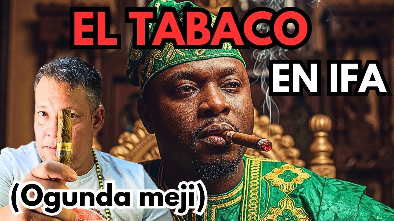 EL TABACO realmente es un INVENTO su USO en la pr&aacute;ctica AFROCUBANA (santeria) veamos (Ogunda Meji)