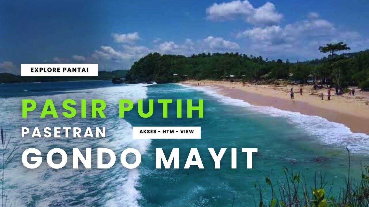 EXPLORE PANTAI PASIR PUTIH PASETRAN GONDO MAYIT BLITAR 2024 || AKSES PANTAI GONDOMAYIT