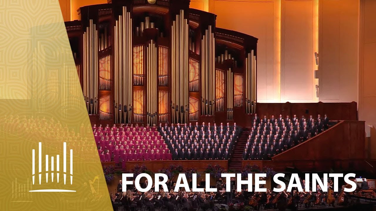 For All the Saints | The Tabernacle Choir