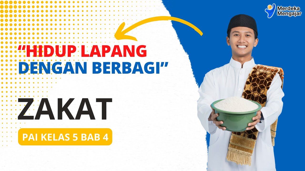PAI Kelas 5 Kurikulum Merdeka Bab 4 | Zakat