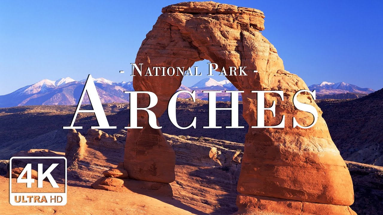 Arches National Park, Utah 4K UHD - Stunning Scenery, Scenic Relaxation Film with Relaxing Music