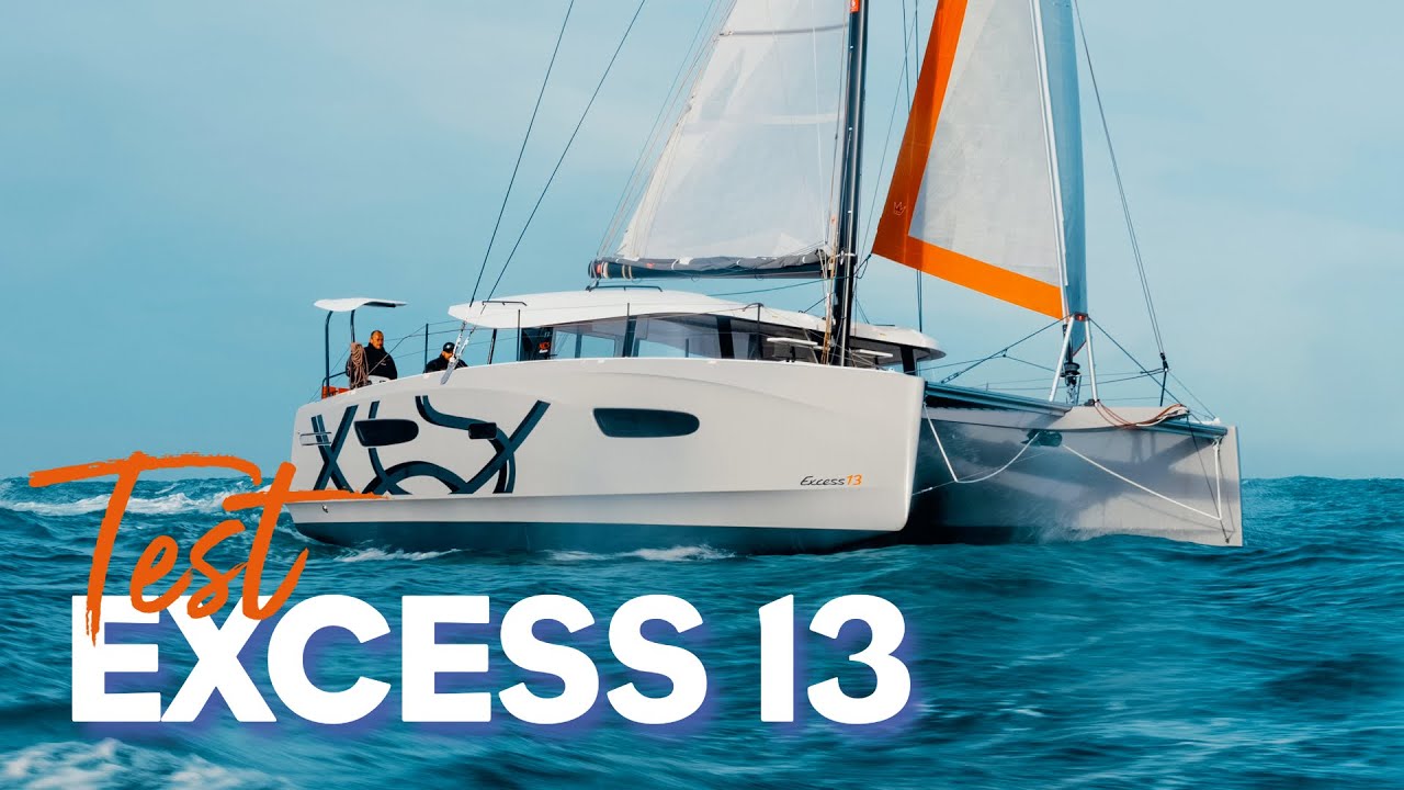 Excess 13 : le catamaran 2025 qu’on attendait ? Essai complet + visite à bord